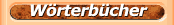 Woerterbuecher