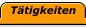 Taetigkeiten